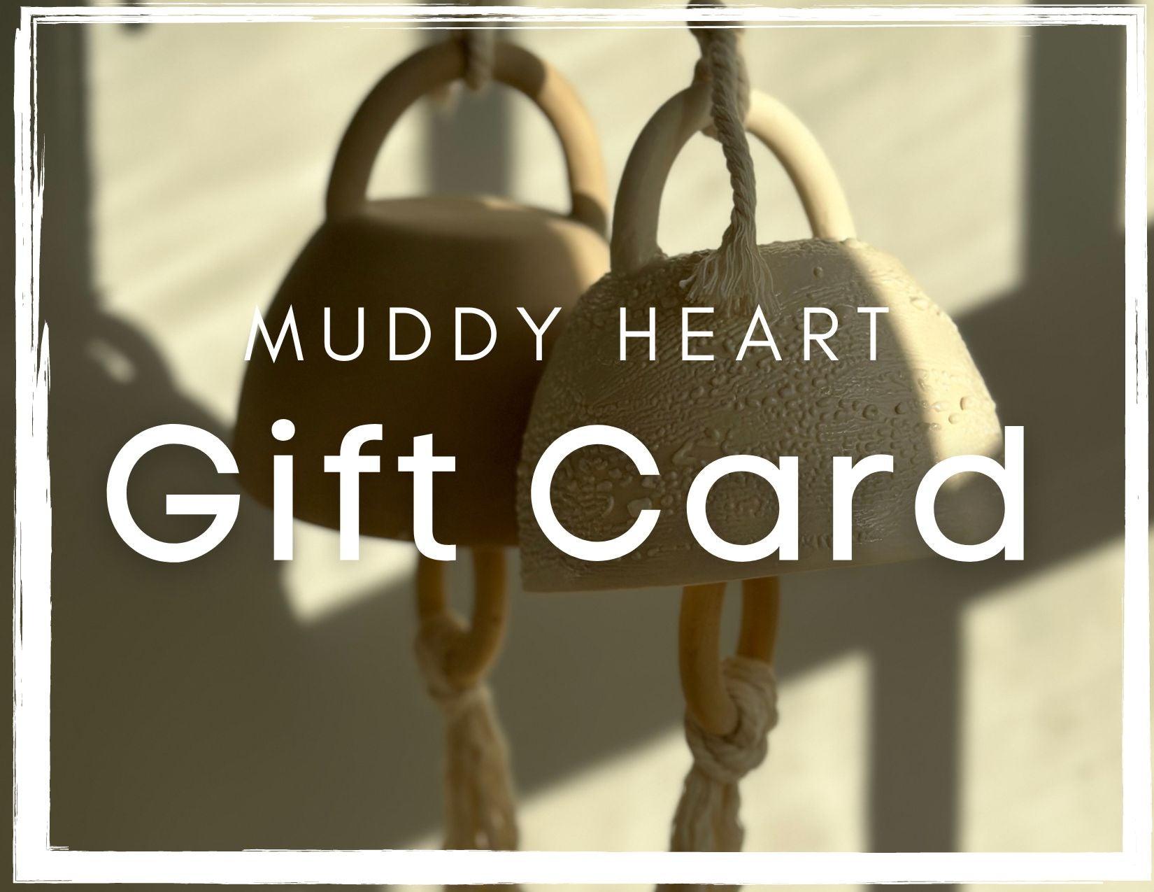 Muddy Heart pottery gift card for handmade ceramics